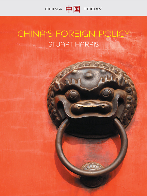 Title details for China's Foreign Policy by Stuart Harris - Available